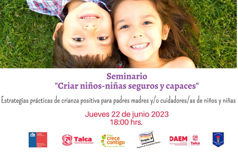 Seminiario «Criar niños-niñas seguros y capaces»